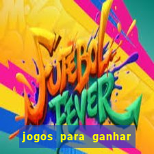 jogos para ganhar dinheiro via pix gratis